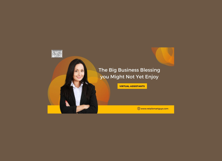 The Big Business Blessing you Might Not Yet Enjoy