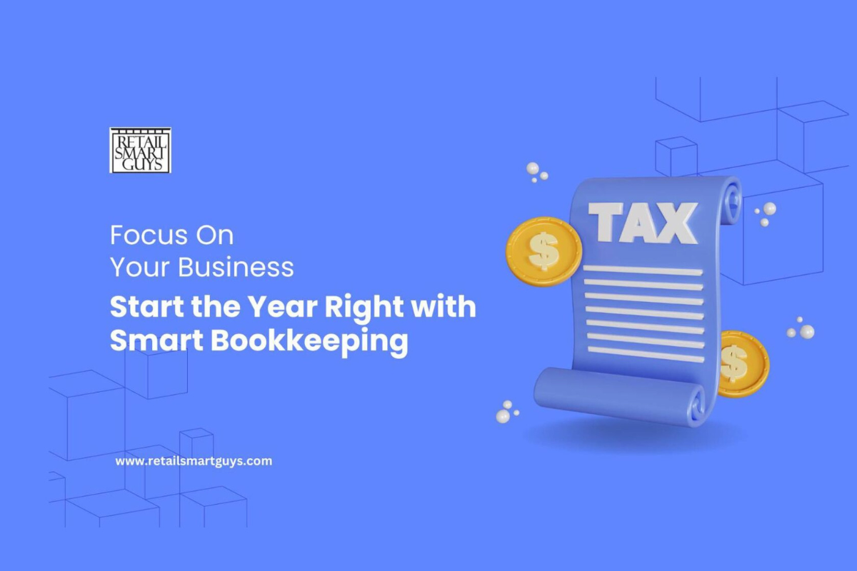 Start the Year Right with Smart Bookkeeping