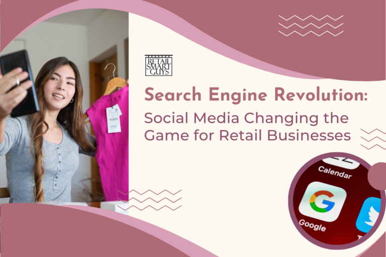 Search Engine Revolution: Social Media Changing the Game for Retail Businesses
