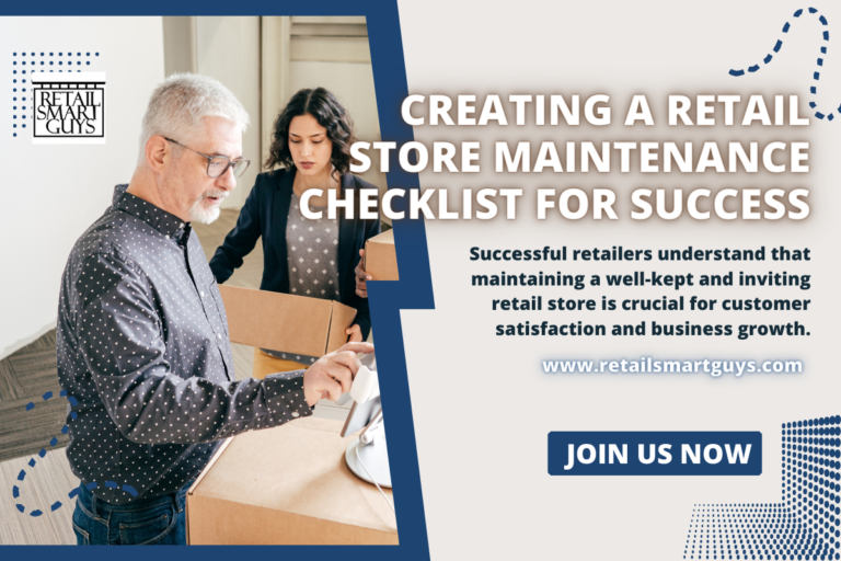 Creating a Retail Store Maintenance Checklist for Success
