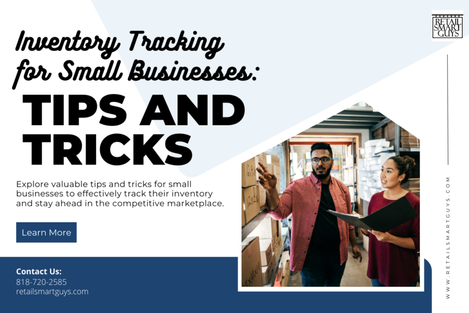 Inventory Tracking for Small Businesses: Tips and Tricks