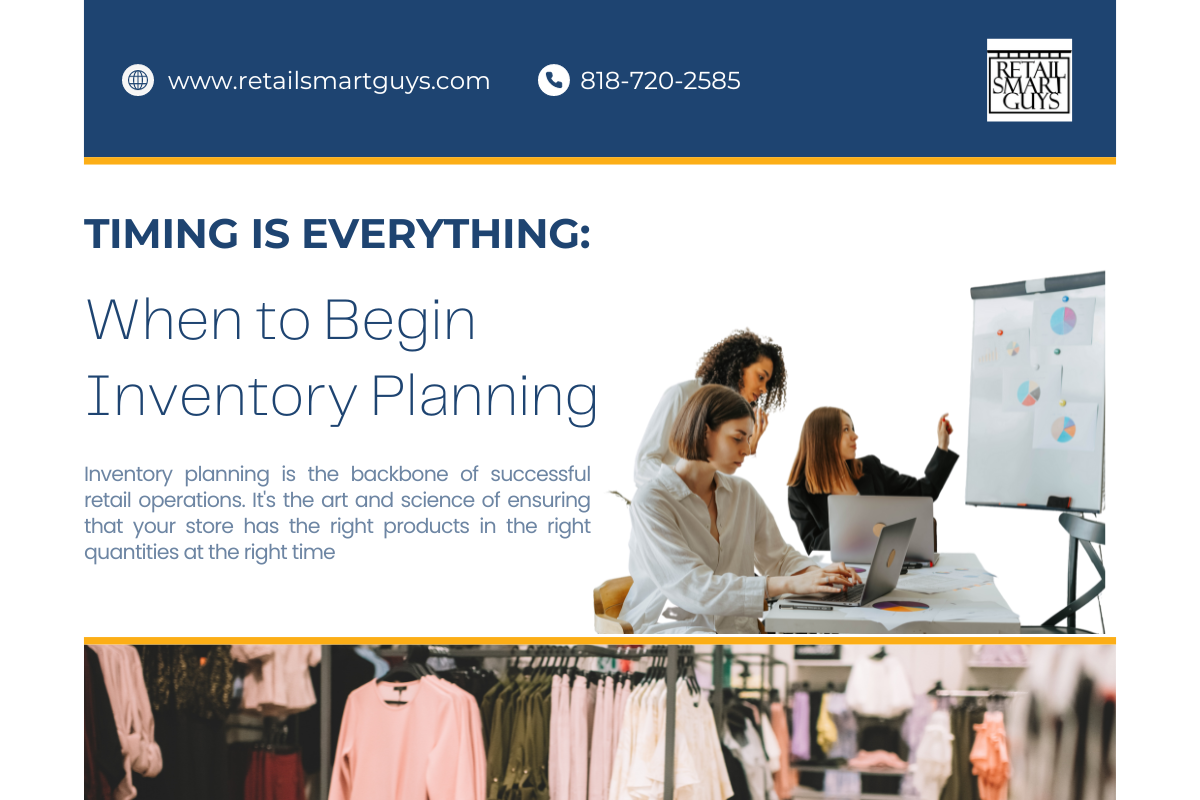 Timing is Everything: When to Begin Inventory Planning