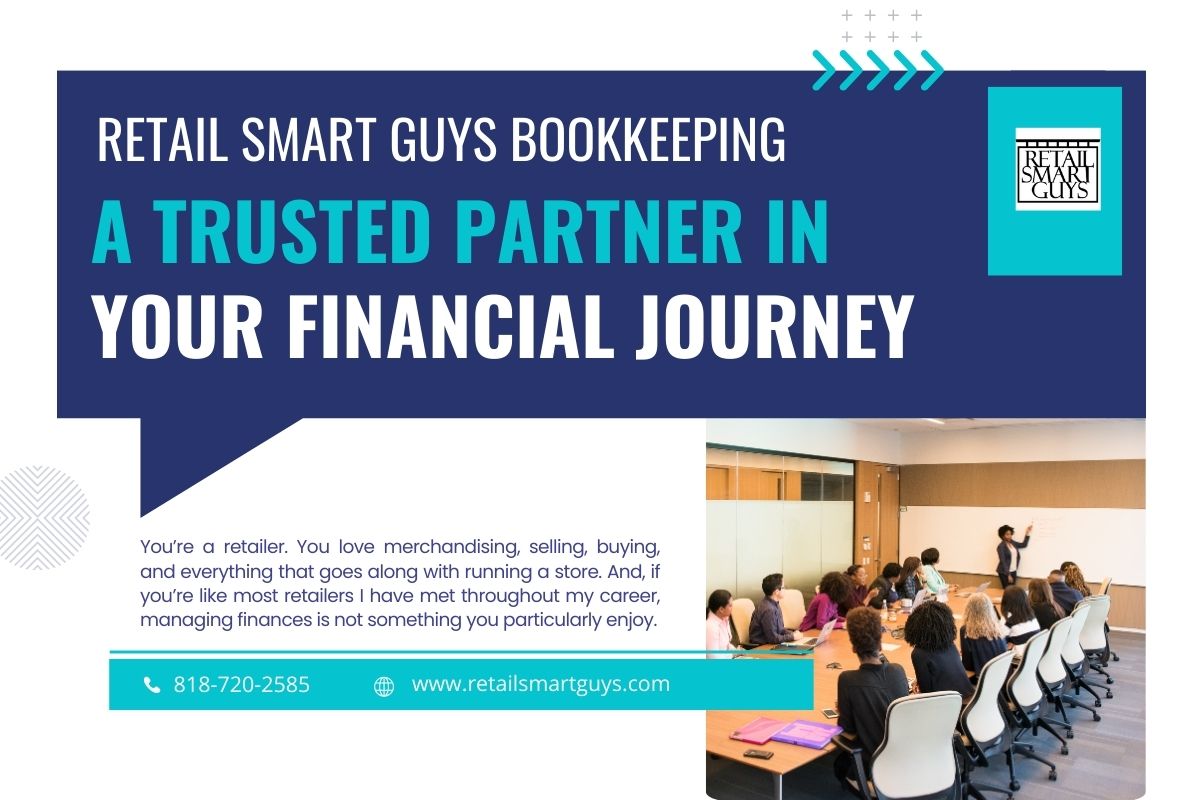 Retail Smart Guys Bookkeeping - A Trusted Partner in Your Financial Journey