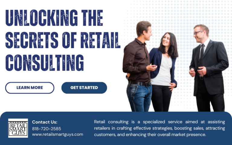 Unlocking the Secrets of Retail Consulting