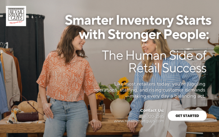 Smarter Inventory Starts with Stronger People: The Human Side of Retail Success
