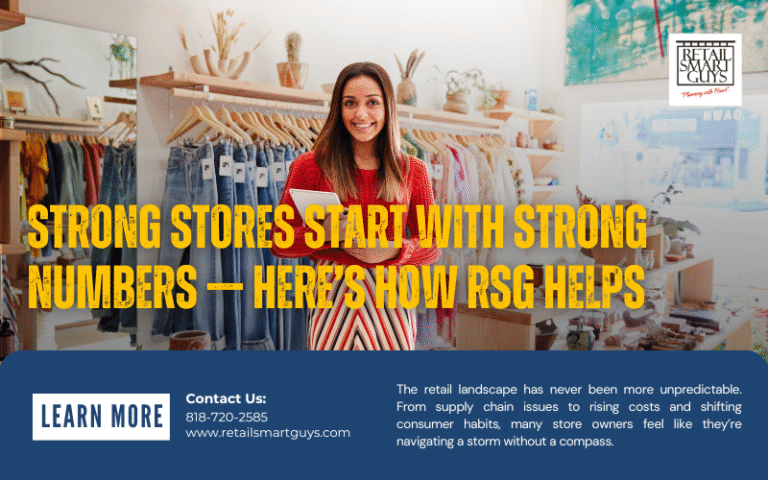 Strong Stores Start with Strong Numbers — Here’s How RSG Helps