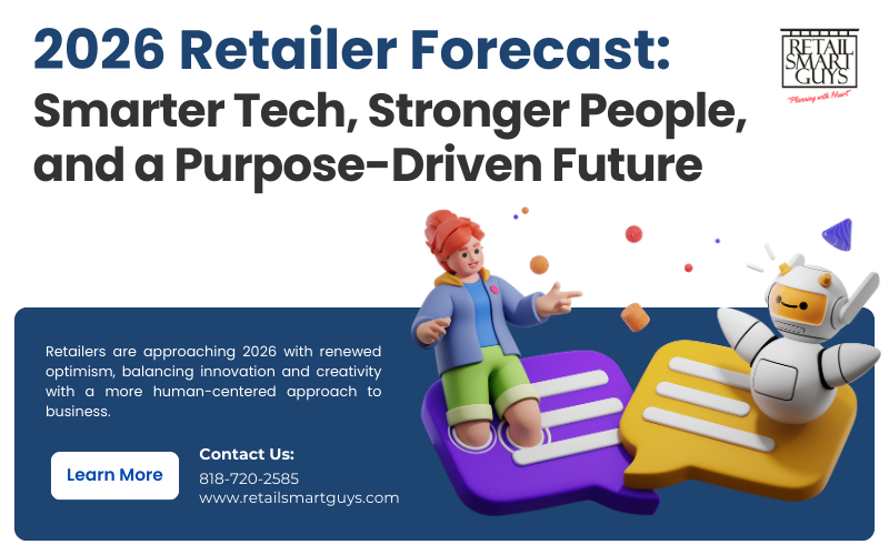 2026 Retailer Forecast: Smarter Tech, Stronger People, and a Purpose-Driven Future