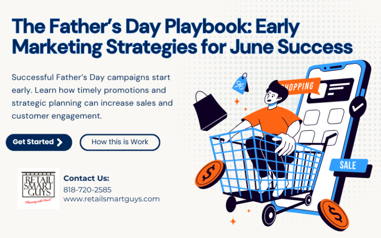 The Father’s Day Playbook: Early Marketing Strategies for June Success