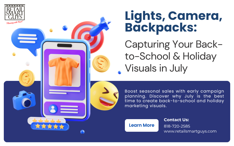 Lights, Camera, Backpacks: Capturing Your Back-to-School & Holiday Visuals in July