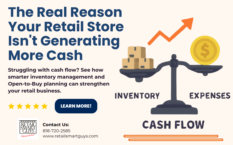 The Real Reason Your Retail Store Isn't Generating More Cash
